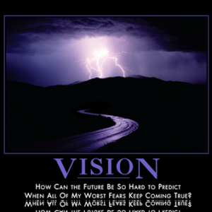 Media 'vision' in category 'Demotivational posters'