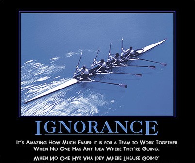ignorance
